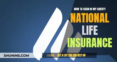 Cashing in on Liberty National Life Insurance: A Step-by-Step Guide