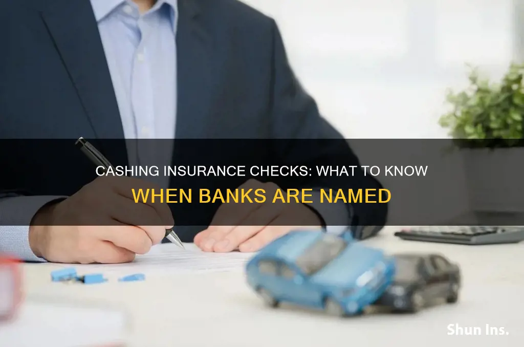 how to cash insurance check with banks name on it