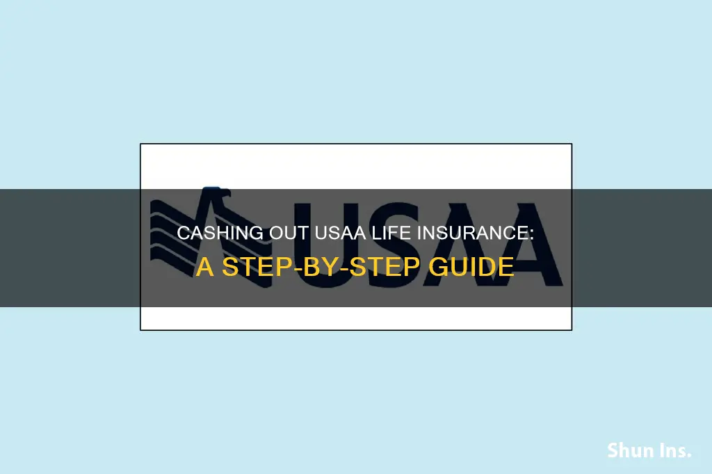 how to cash out usaa life insurance