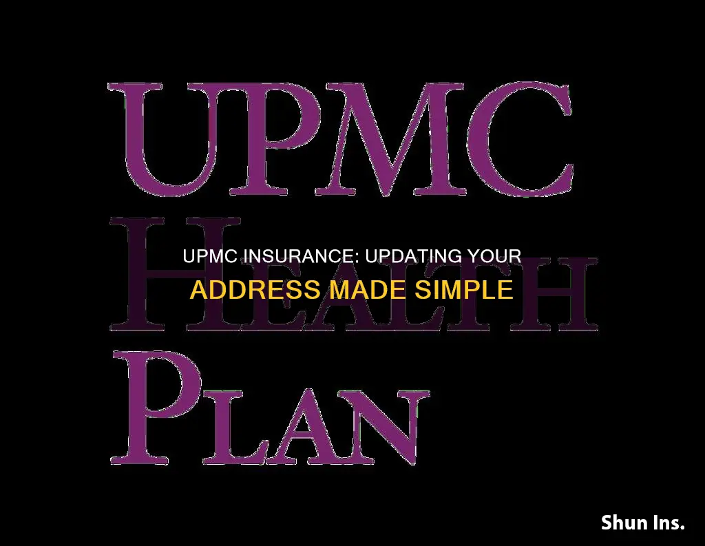 how to change address for upmc insurance