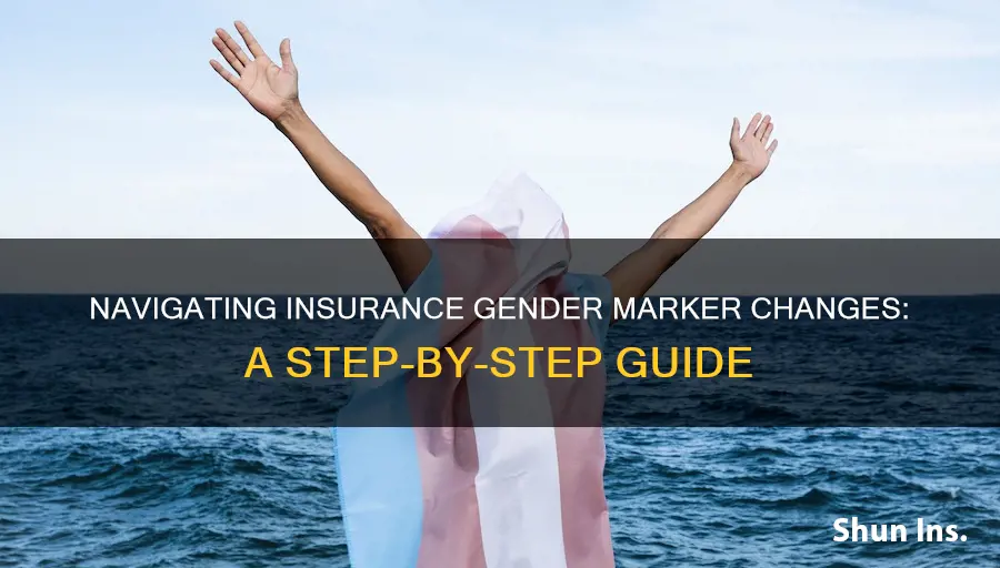 how to change gender marker with insurance