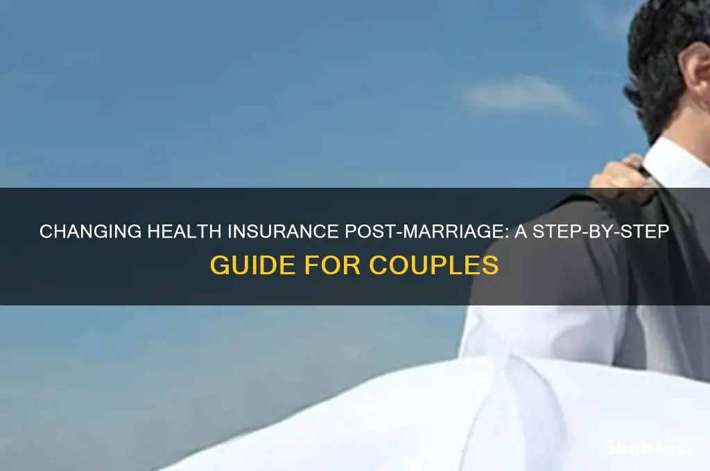 how to change health insurance after marriage