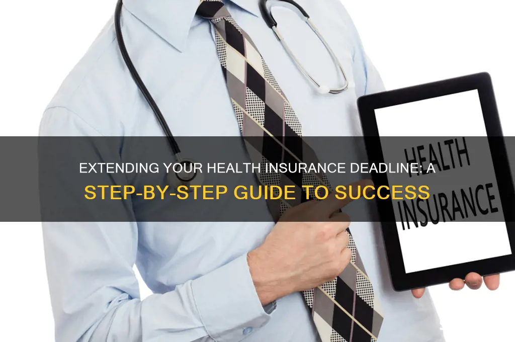how to change health insurance deadline