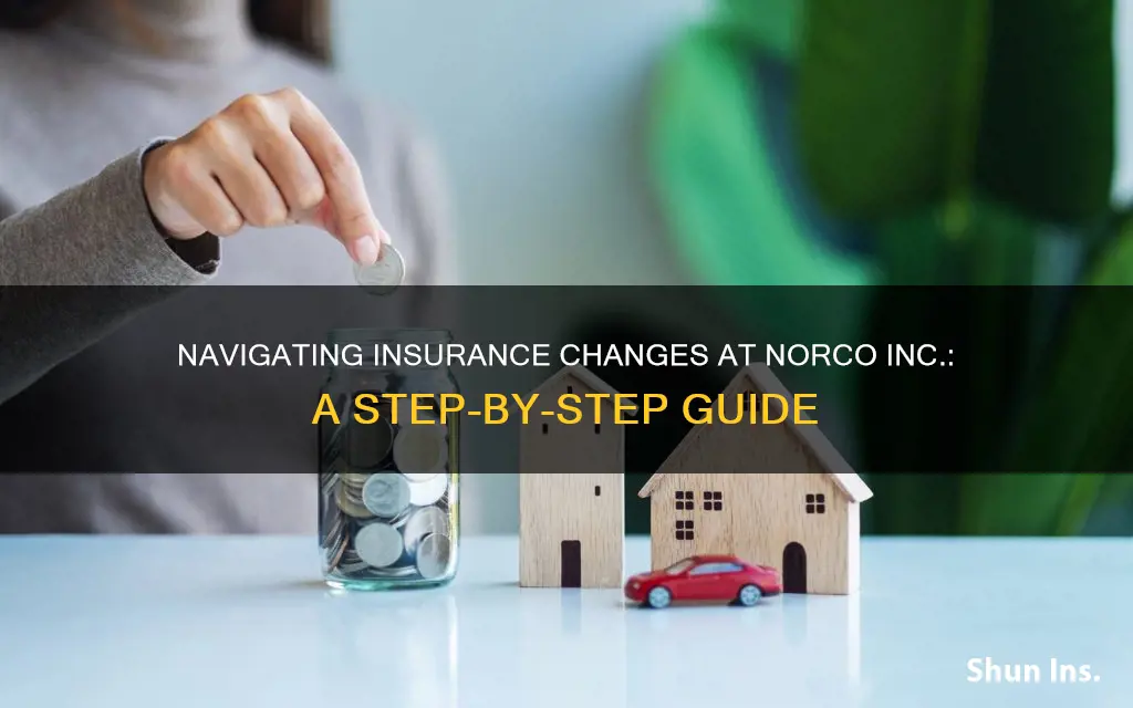 how to change insurance at norco inc