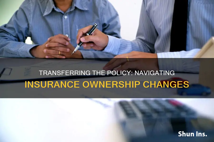 how to change insurance from one owner to another