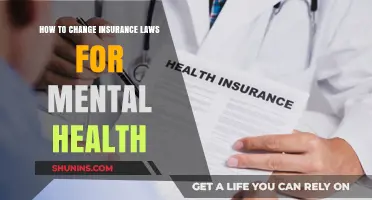 Reforming Insurance Laws: Expanding Mental Health Coverage for All