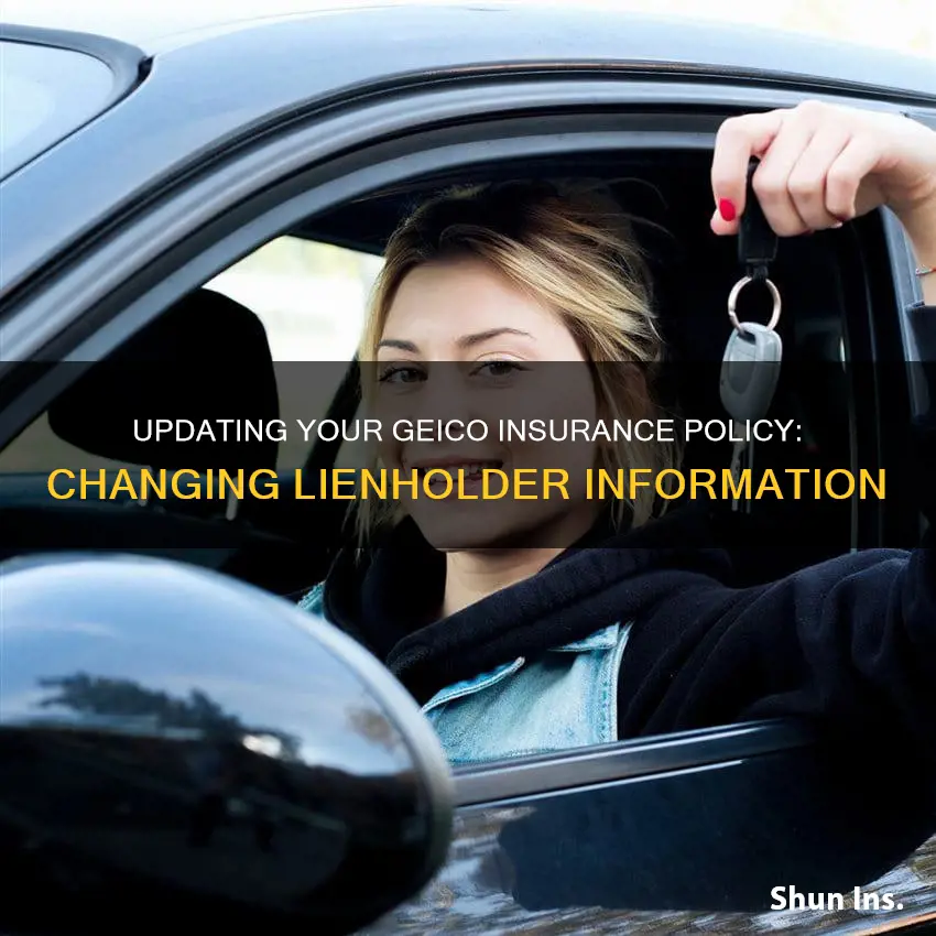 how to change lienholder on geico insurance