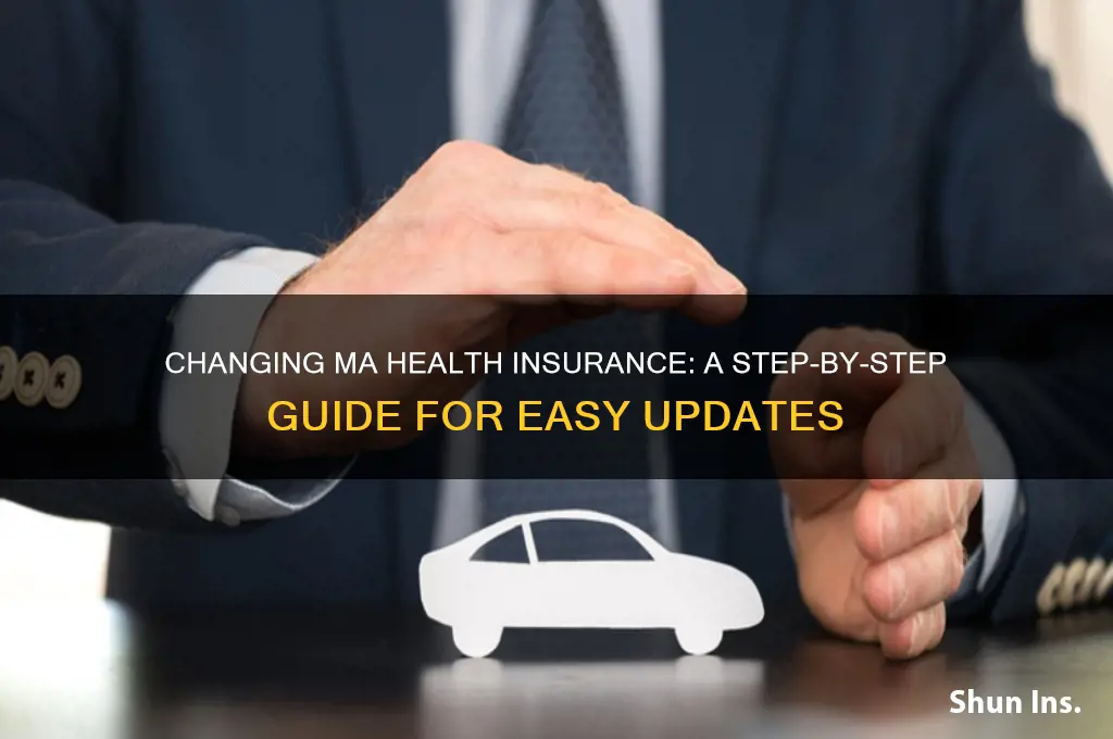 how to change ma health insurance