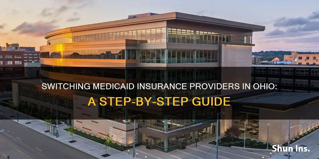 how to change medicaid insurance provider ohio