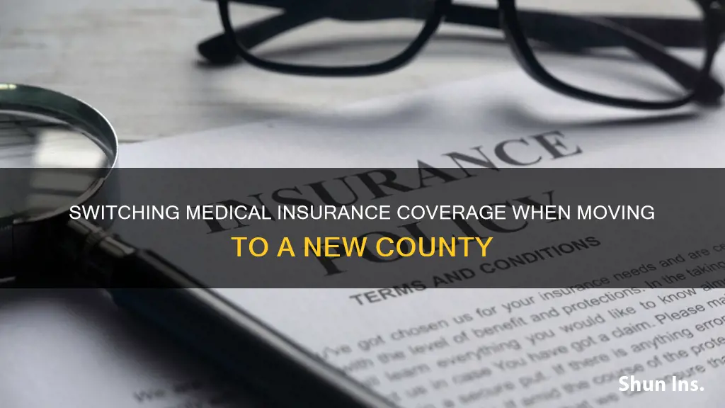 how to change medical insurance county