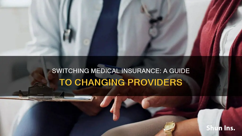 how to change medical insurance provider