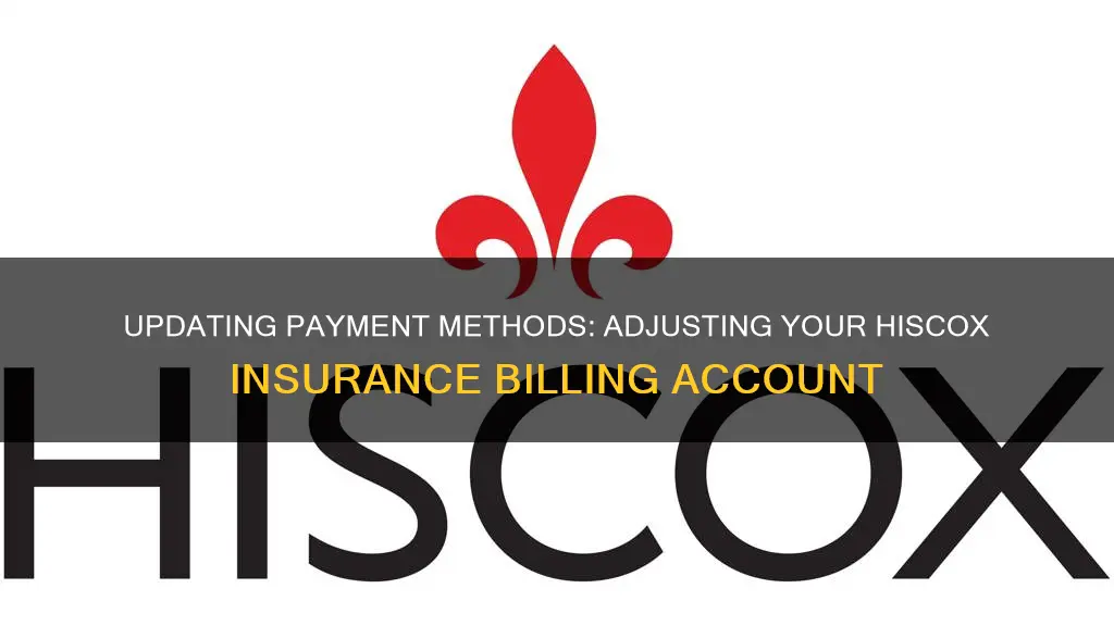 how to change my billing account hiscox insurance