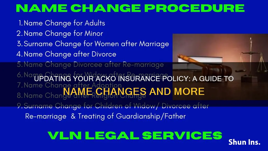 how to change name in acko insurance