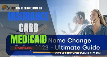 Updating Your Medicaid Insurance Card: A Name Change Guide