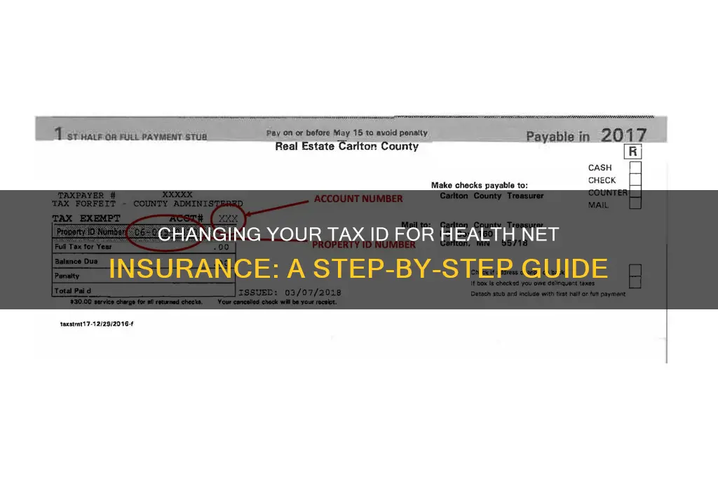 how to change the tax id for health net insurance