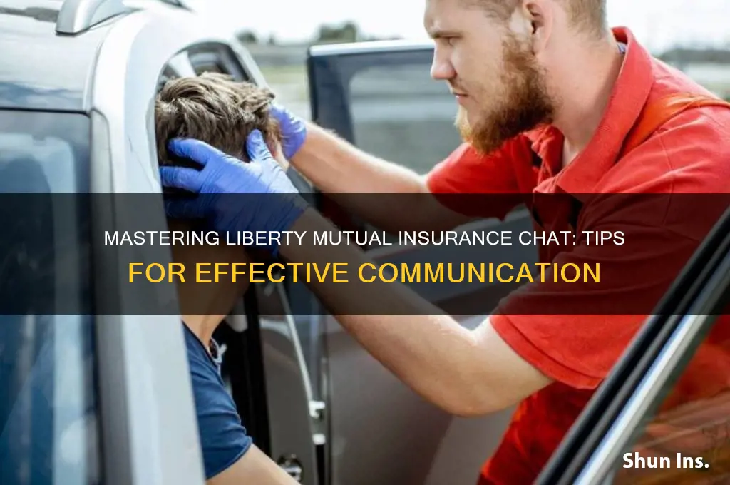 how to chat liberty mutual insurance
