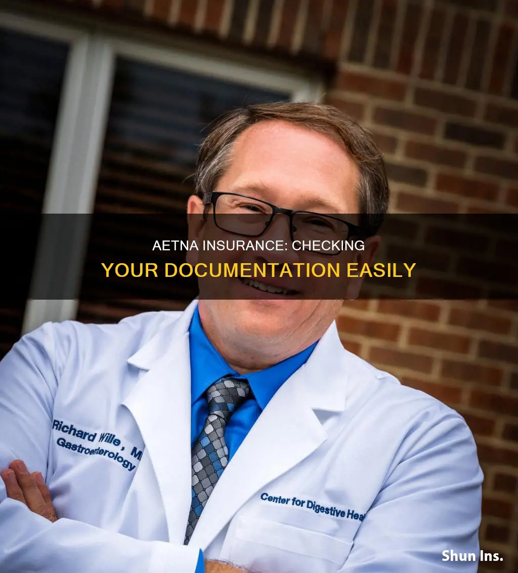 how to check aetna insurance documentation