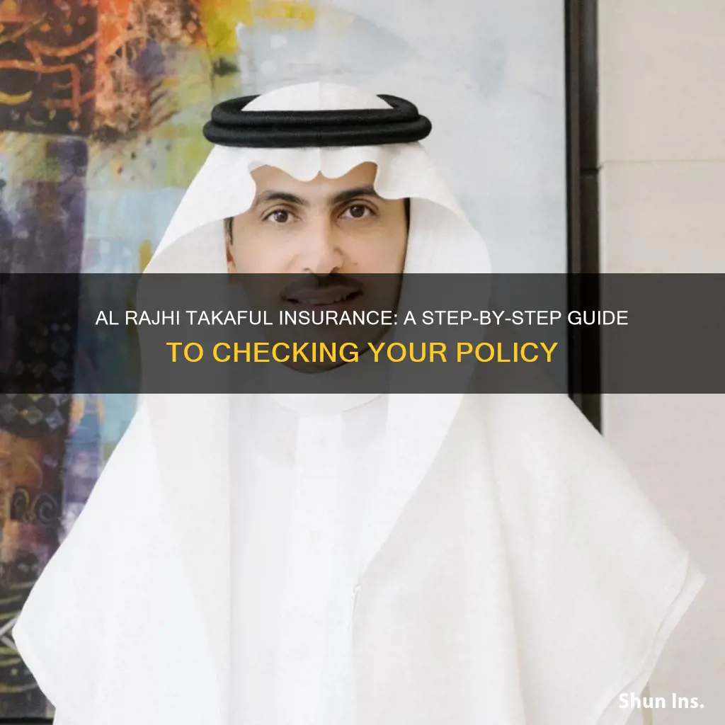 how to check al rajhi takaful insurance