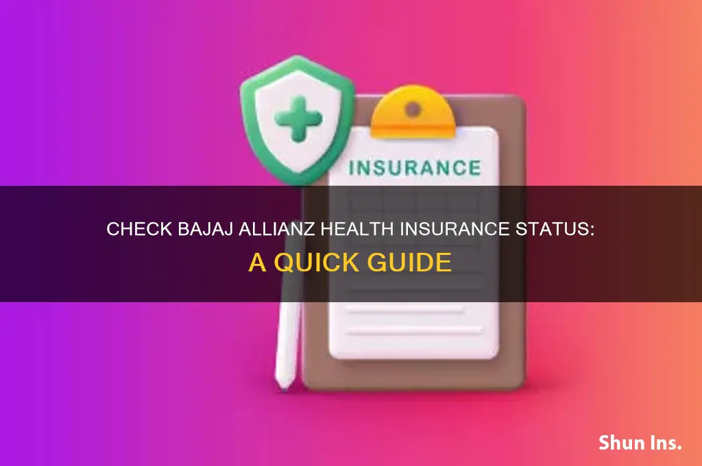 how to check bajaj allianz health insurance status