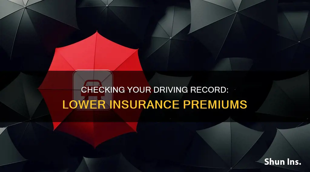 how to check driver record for insurance