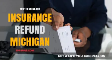Insurance Refunds in Michigan: What to Know and How to Claim