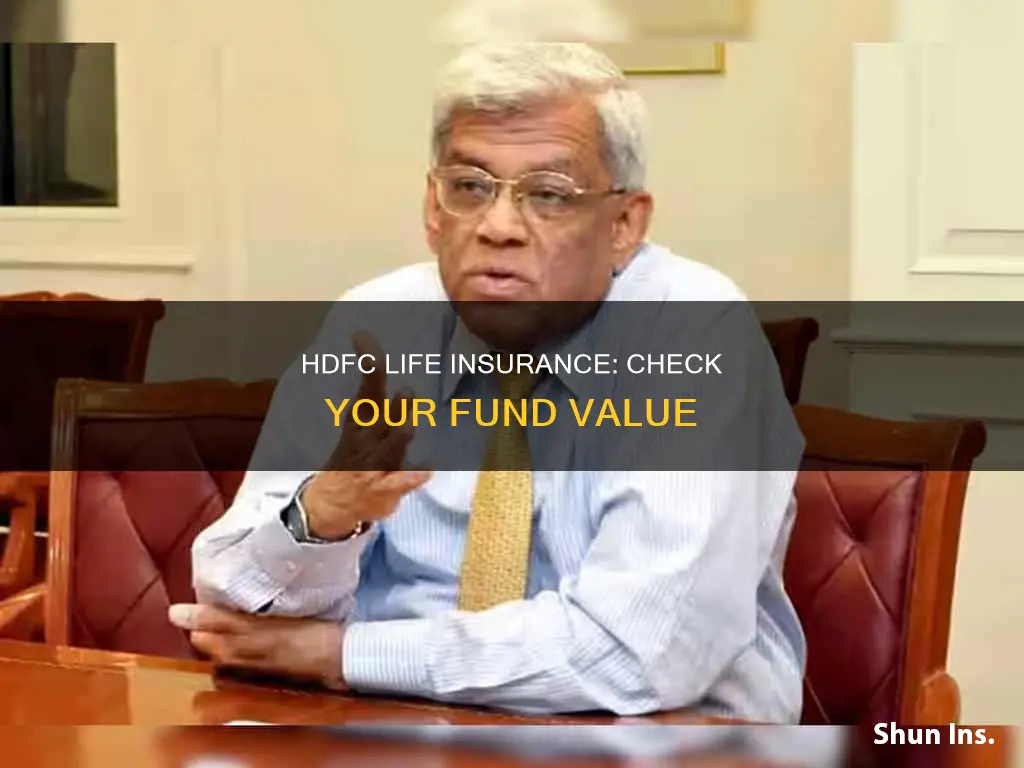 how to check hdfc life insurance fund value