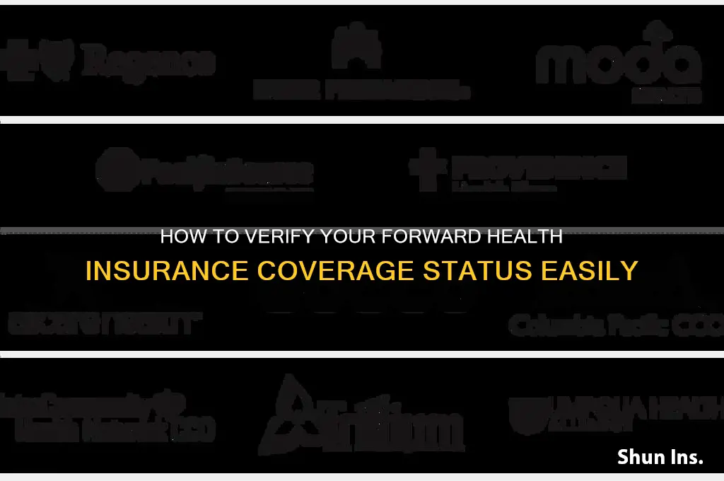 how to check if i still have forward health insurance
