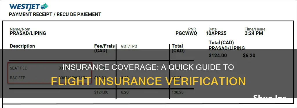 how to check if we paid insurance fo flight