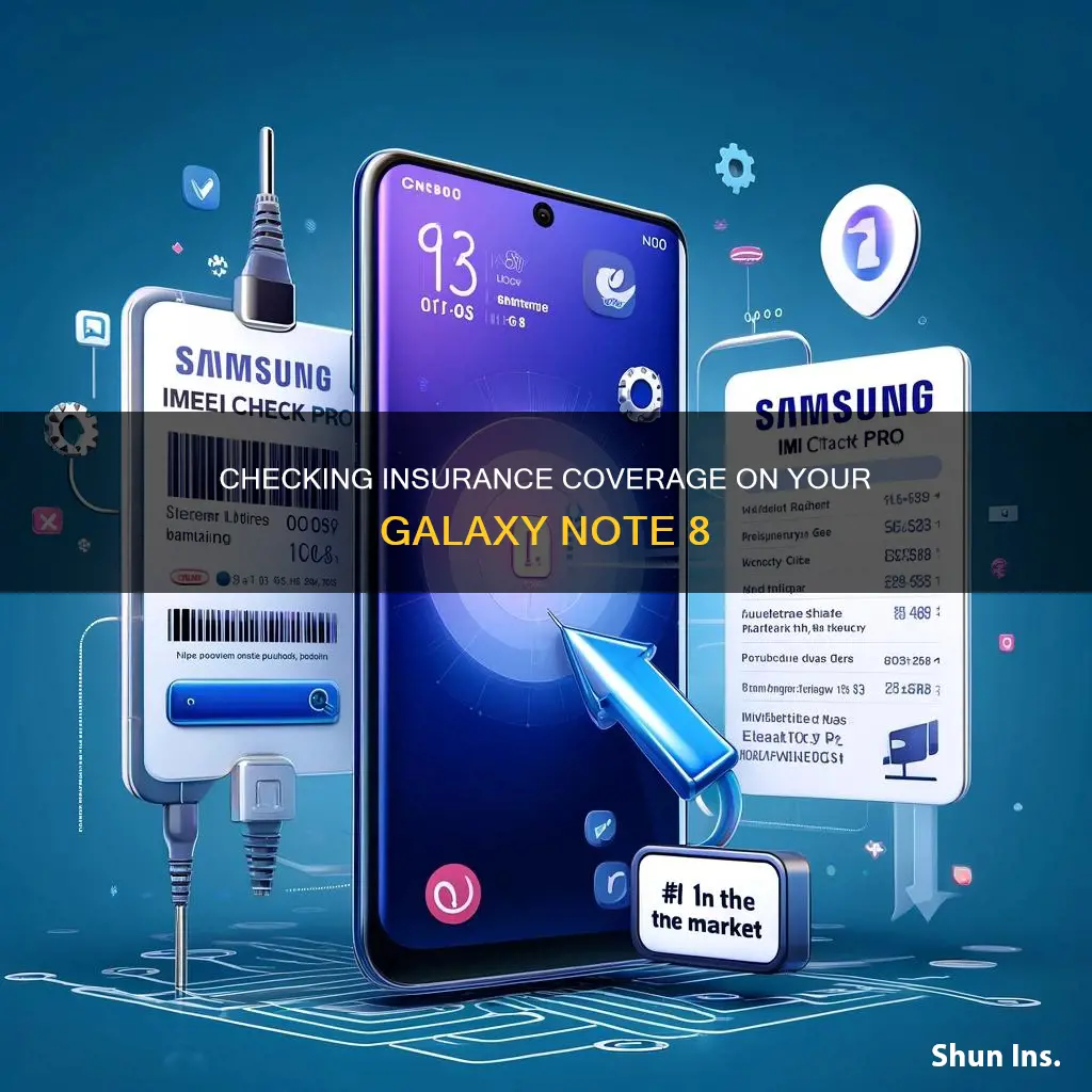 how to check insurance on note 8