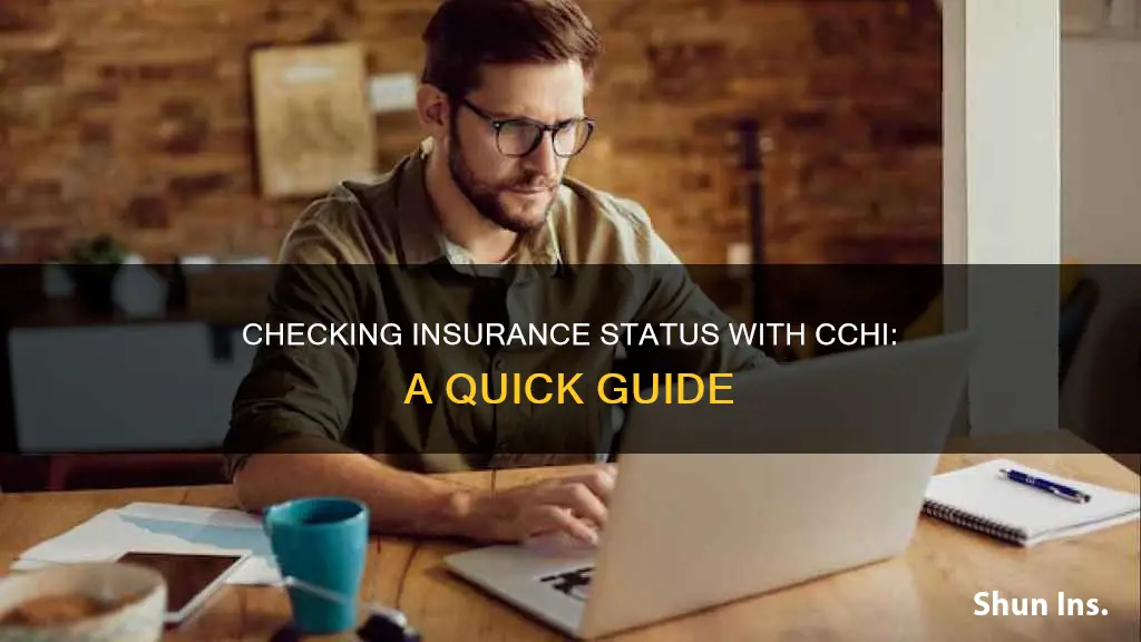 how to check insurance status in cchi