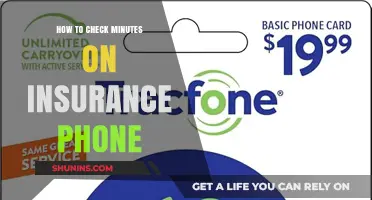 Checking Minutes on Your Insurance Phone: A Quick Guide