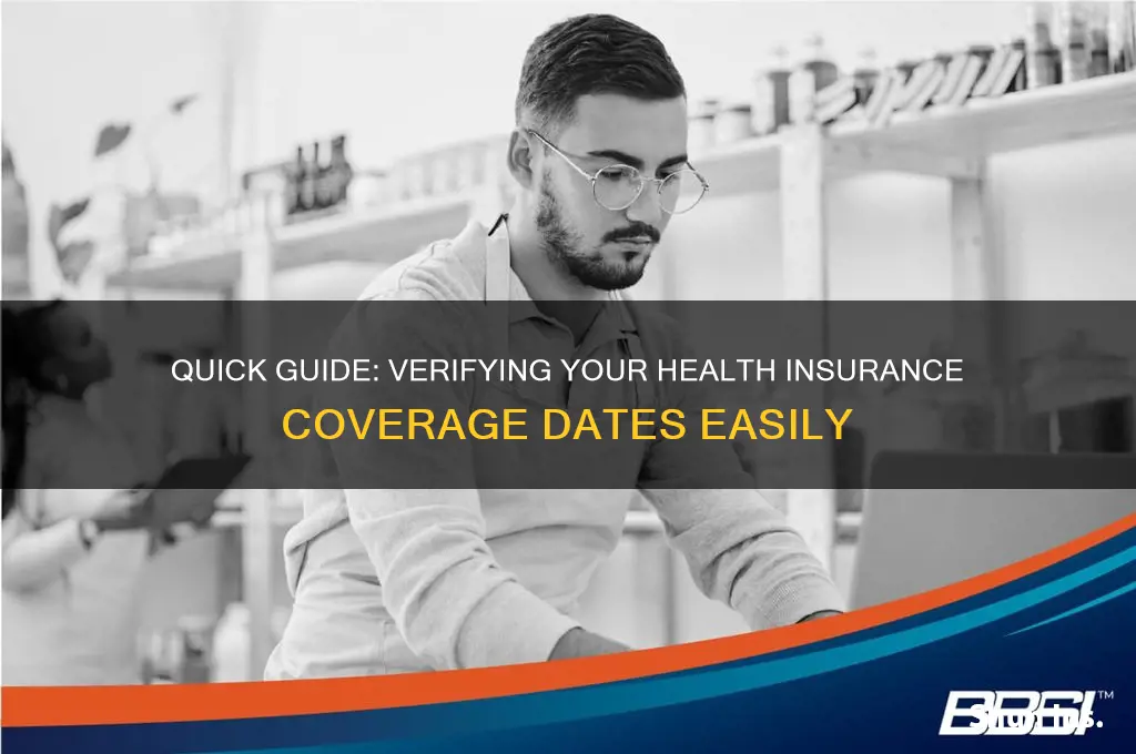 how to check my health insurance dates