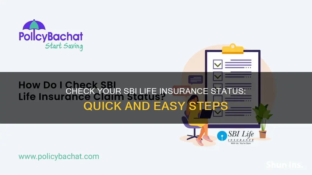 how to check my sbi life insurance status