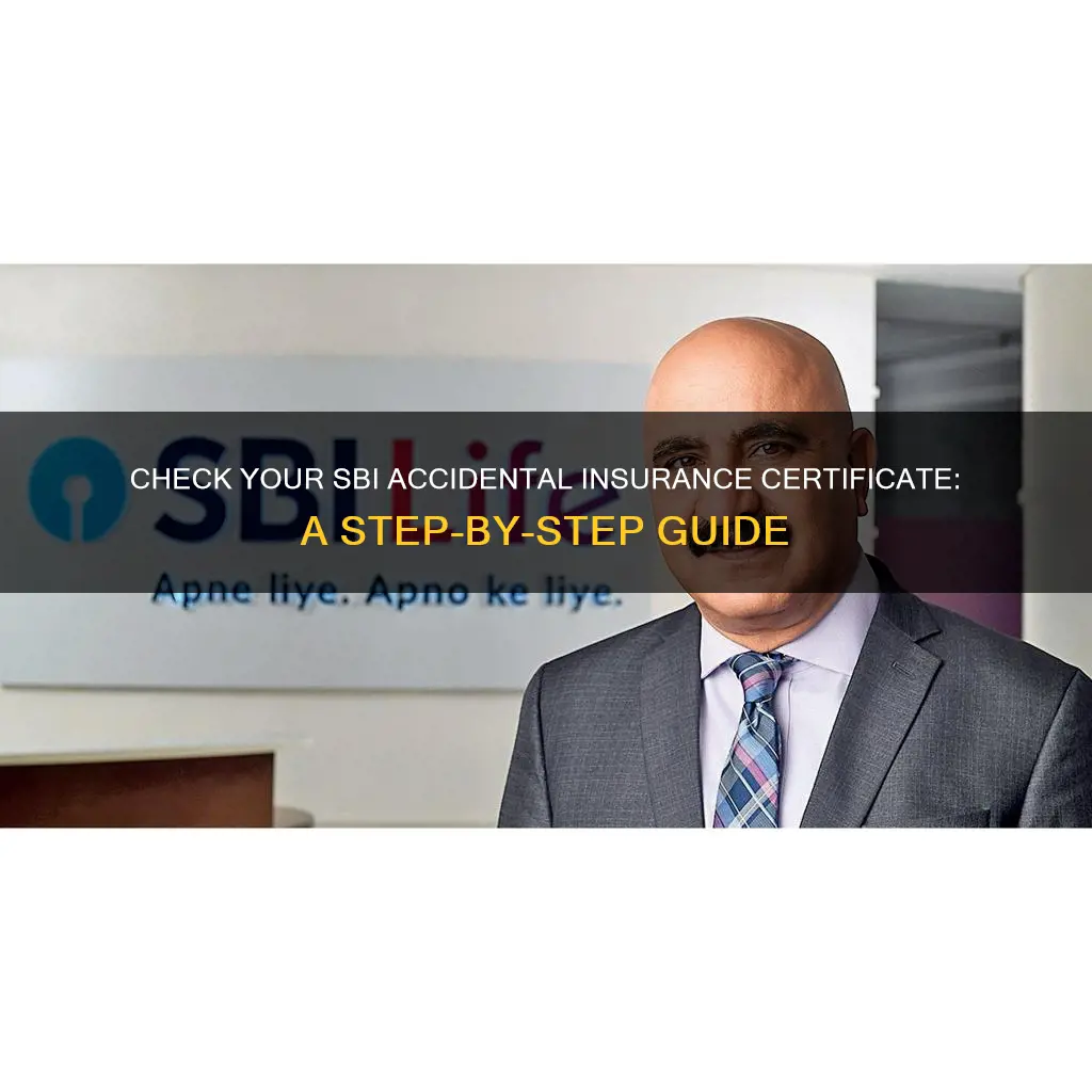 how to check sbi accidental insurance certificate
