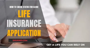 Checking Your Globe Life Insurance Application Status