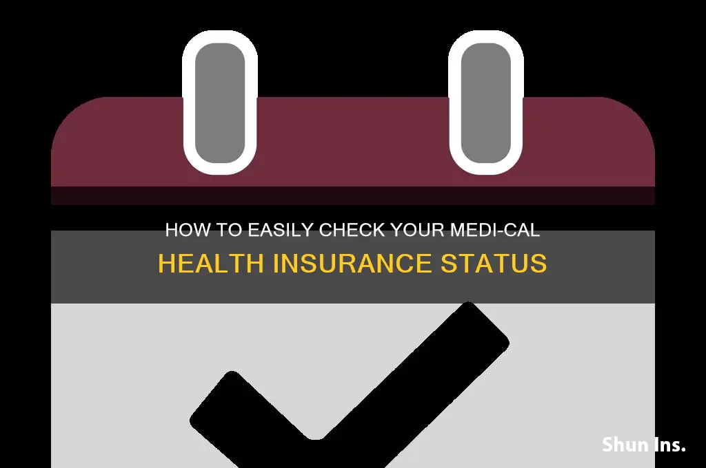 how to check status of health insurance medi-cal