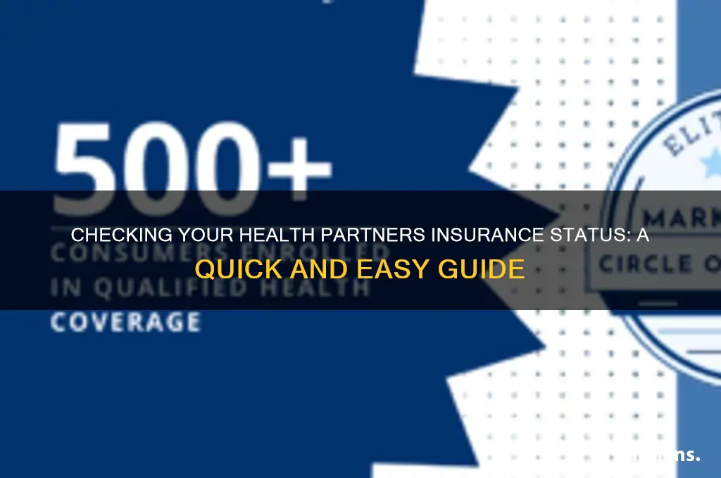 how to check status of my health partners insurance