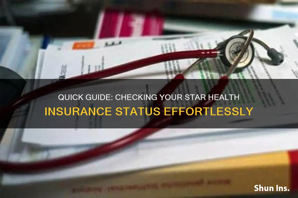 how to check status of star health insurance