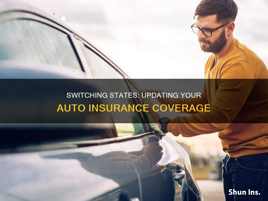 how to chnge the state for your auto insurance