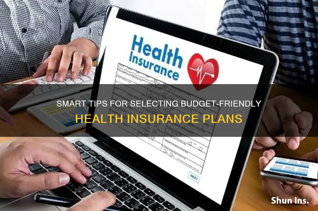 how to choose affordable health insurance