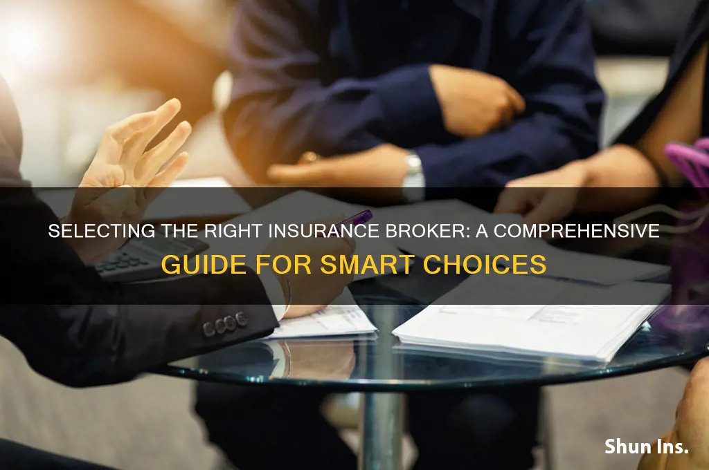 how to choose an insurance broker