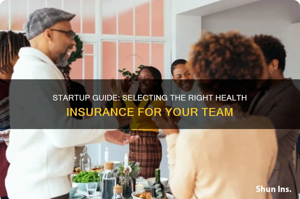 how to choose health insurance as a startup