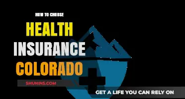 Choosing the Right Health Insurance in Colorado: A Comprehensive Guide