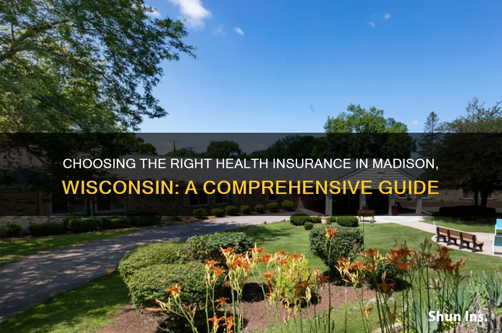 how to choose health insurance madison wisconsin