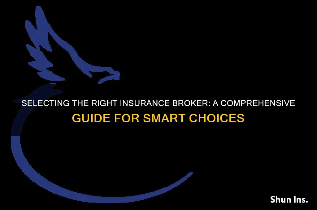 how to choose insurance broker