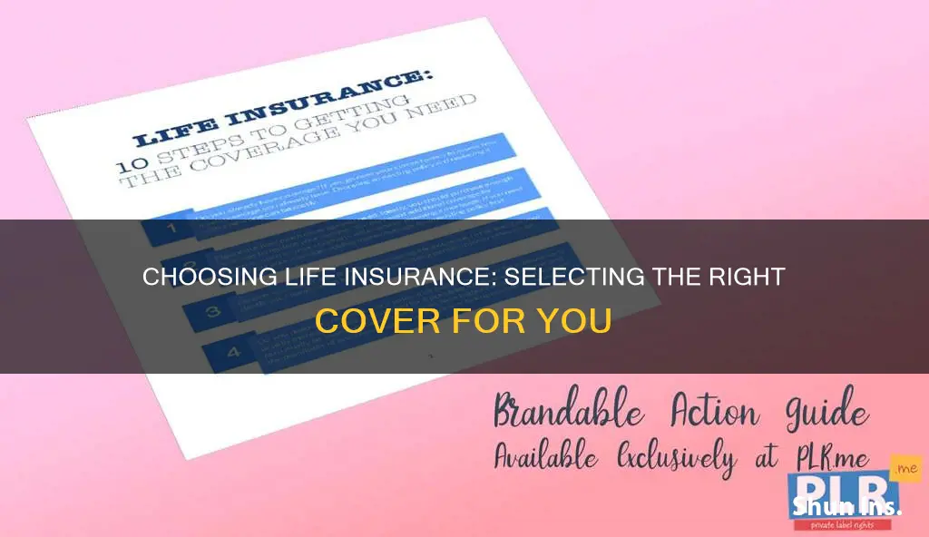 how to choose life insurance cover