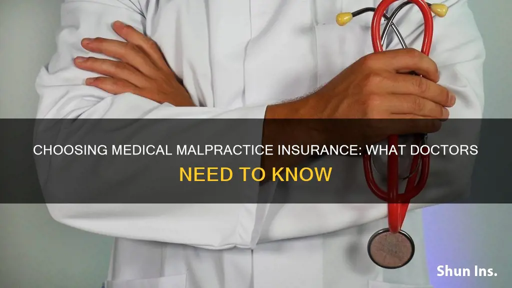 how to choose medical malpractice insurance