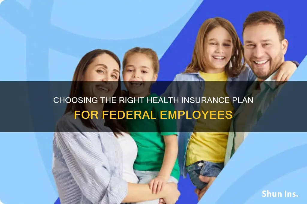 how to choose the best health insurance federal emplpoyee