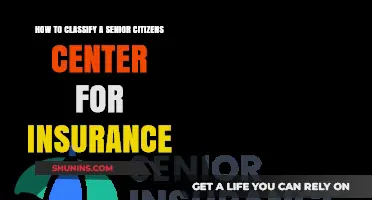 Classifying Senior Citizen Centers for Insurance: A Comprehensive Guide