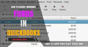 Classifying Insurance Funds in QuickBooks: A Step-by-Step Guide